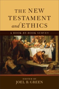 New Testament and Ethics
