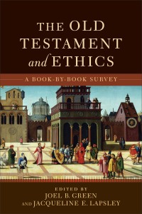 Old Testament and Ethics